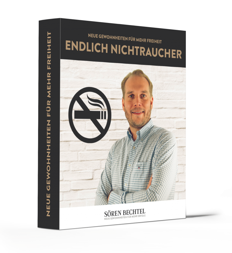Sören Bechtel – NEUE GEWOHNHEITEN FÜR MEHR FREIHEIT – Endlich Nichtraucher!